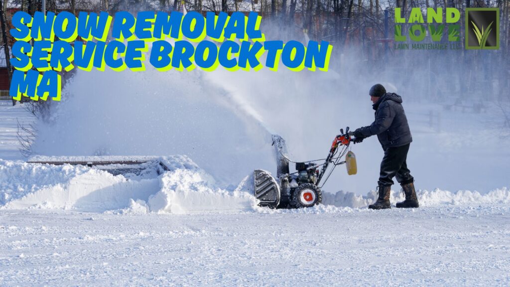 Snow removal Service brockton ma
